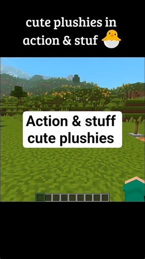 cute plushies in action and stuff 1.10 #minecraft #mcpe #modpack #actionandstuff