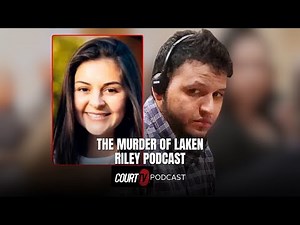 The Murder Trial of Laken Riley: Crime Scene Testimony | Court TV Podcast Video