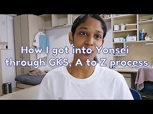 How I got into Yonsei University || A to Z the whole process