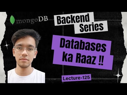 Introduction to Databases | MongoDB Full Tour | EP-125