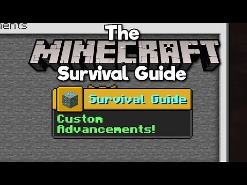 How To Create Custom Advancements! ▫ The Minecraft Survival Guide [Part 204]