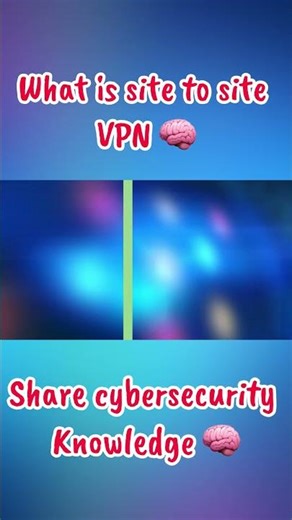 What is site to site VPN ?! | #networkattacks #computer #cybersecuritycompany #fypシ