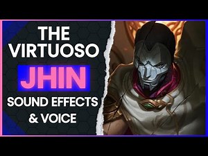 JHIN ABILITIES | Sound Effects | League of Legends