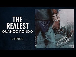 Quando Rondo - The Realest (LYRICS)
