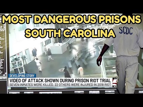 Dangerous South Carolina Prisons: Inside One of the Most Violent Prison States in America