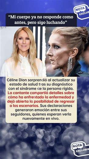 🎤 Céline Dion rompe el silencio y revela si volverá a cantar