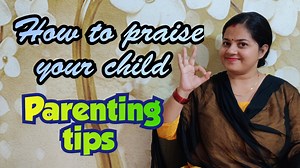671K views · 26K reactions | Parenting tips: How to praise your child / बच्चों की प्रशंसा कैसे करें। #mamtaankit | Mamta Ankit | Facebook