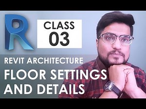 Revit Architecture Training - Class 3 - Floor Settings & Details - Urdu / Hindi
