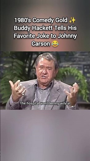 1980's Comedy Gold ✨ Buddy Hackett Tells His Favorite Joke to Johnny Carson 😂