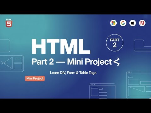 HTML Tutorial Part 2 — Learn Div, Form & Table Tags Step by Step 🔥