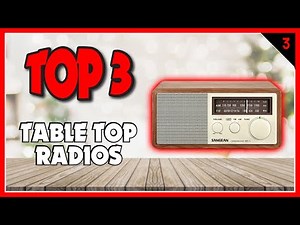 Best Table Top Radios In 2023