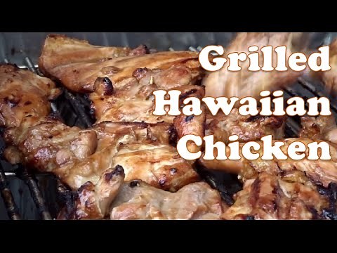 Easy Grilled Hawaiian Chicken