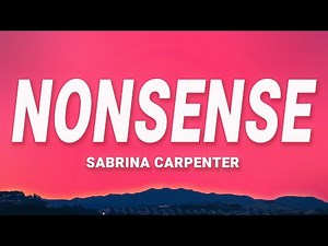 Sabrina Carpenter - Nonsense (Lyrics)