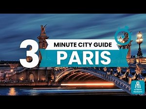 Paris guide 2024 | 3 minute Paris Travel Guide