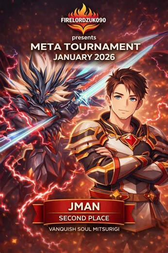 Congrats to the Second Place winner of the January 2026 Master Duel Meta Tournament! @Jman17 #yugioh #masterduel #tournament #konami #vanquishsoul
