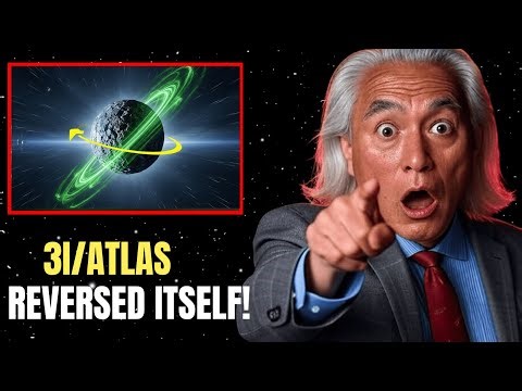3I/ATLAS Just REVERSED Its Spin — Scientists Are in SHOCK | Michio Kaku