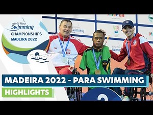 Madeira 2022 World Para Swimming Championships | Overall Highlights | Paralympic Games