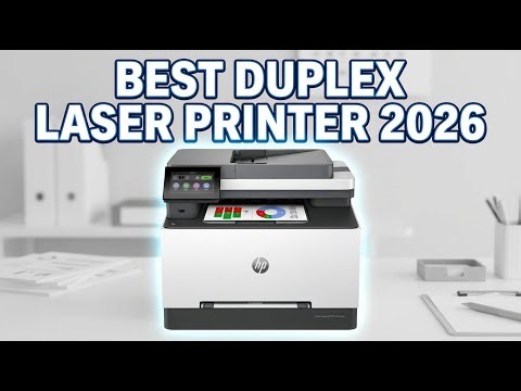 Best Duplex Laser Printer 2026: Top 8 Models for Business & Home Office Printing