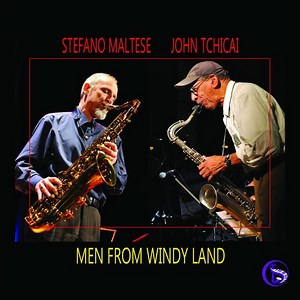 Stefano Maltese - John Tchicai - Men From Windy Land