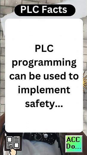 PLC Facts - PLC implement safety...