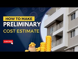 How to Prepare Preliminary Cost Estimate for Building Construction