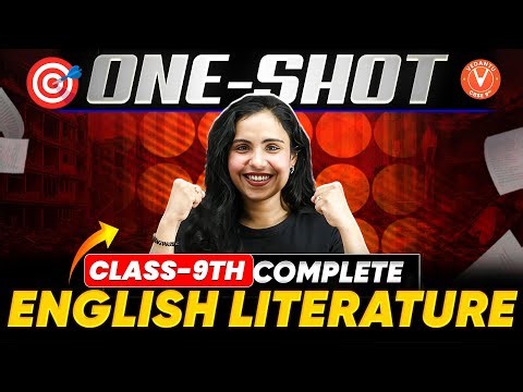 Complete Literature in One Shot 🔥 | Class 9 English Full Revision 🎯 | Exam 2026 | Bhumika Mam