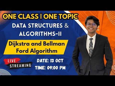 Data Structure and Algorithms 2 | Dijkstra and Bellman Ford Algorithm | Part - 2