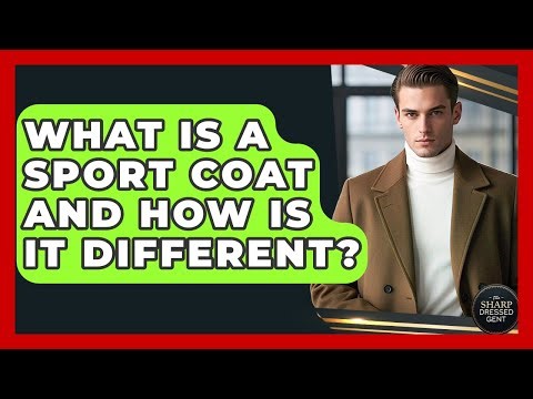 What Is A Sport Coat And How Is It Different? - The Sharp Dressed Gent