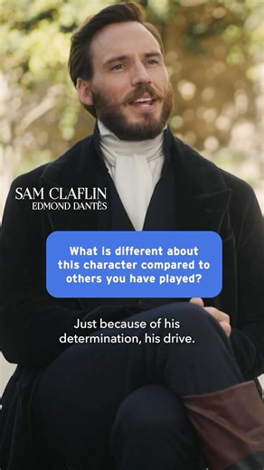 The Count of Monte Cristo: Sam Claflin on Playing the Count