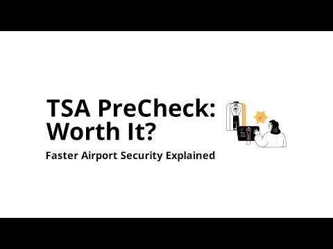 What is TSA PreCheck and is it worth it?