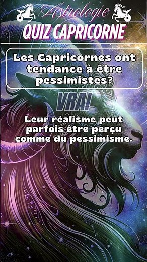 ♑ Capricorne : Test Qualités, Défauts et affinités. Quiz Signe du Zodiaque. Astrologique. #short