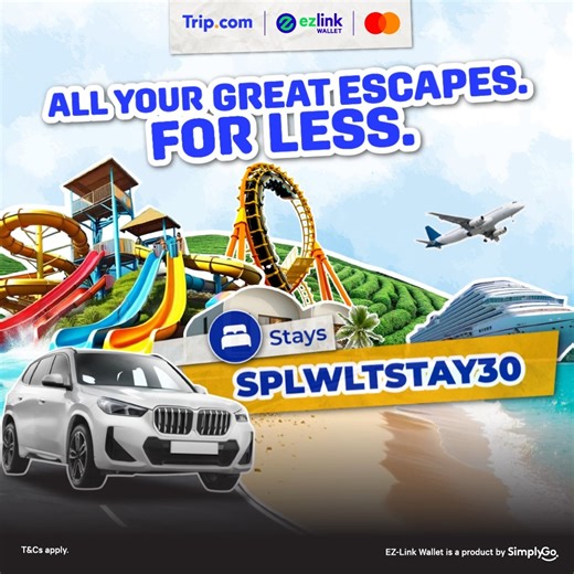 ✈️ Big plans coming up? Enjoy up to $30 OFF when you book on Trip.com and pay with EZ-Link Wallet with Mastercard®. From weekend staycations to flights, cruises, tours and car rentals, apply the relevant promo code at checkout to enjoy deals! 🏨 Stays: SPLWLTSTAY30 🛫 Flights: SPLWLTFLY30 🛳 Cruises: SPLWLTCRUISE30 🎡 Attractions & Tours: SPLWLTANT06 🚗 Car Rentals: SPLWLTCAR30 Pay with EZ-Link Wallet with Mastercard® and lock in the savings today! Plan your next getaway now: https://bit.ly/Trip