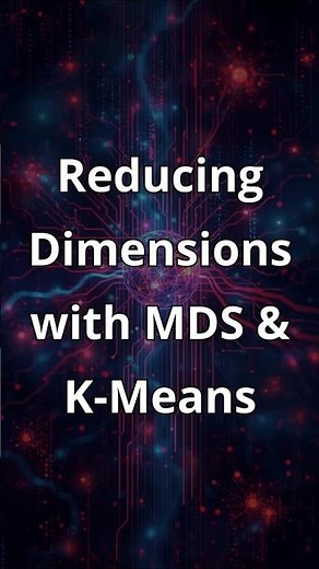 Dimensionality Reduction with MDS & K-Means #machinelearning #python #shorts