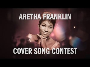 Aretha Franklin x Cover Nation | Cover Contest!!