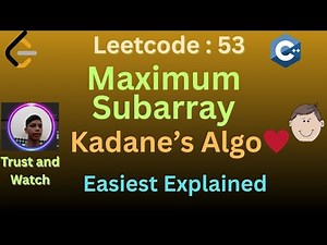 Leetcode 53 || Maximum Subarray || Kadane's Algorithm