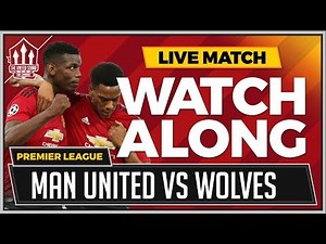 MANCHESTER UNITED vs WOLVES with Mark Goldbridge Watchalong