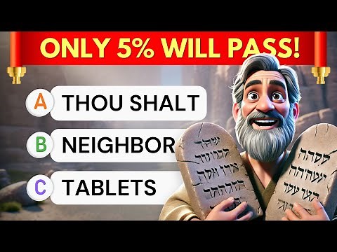 ULTIMATE 10 Commandments BIBLE QUIZ - 45 Questions - 3 Levels