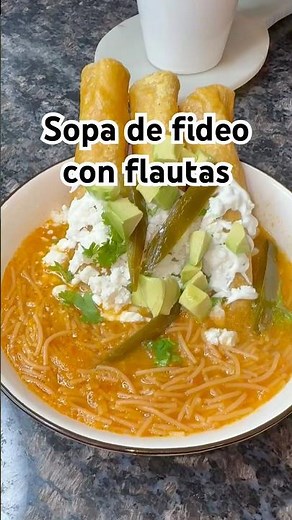 Sopa de fideo con flautas #sopadefideo #sopa #food #mexicanfood