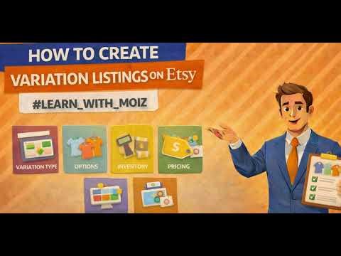 How to Create Variation Listing on Etsy | Size, Color & Price Variations | Learn With Moiz