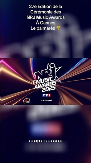NRJ Music Awards, NMA 2025, 27e édition, le palmarès