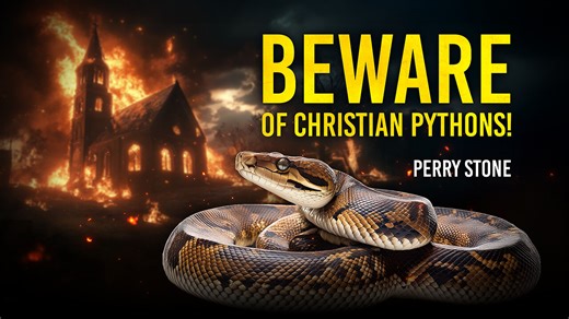 Beware of Christian Pythons! | Perry Stone