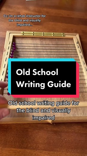 Old School Writing Guide for the Blind and Visually Impaired