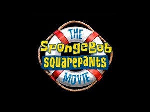 Now That We’re Men - The SpongeBob SquarePants Movie