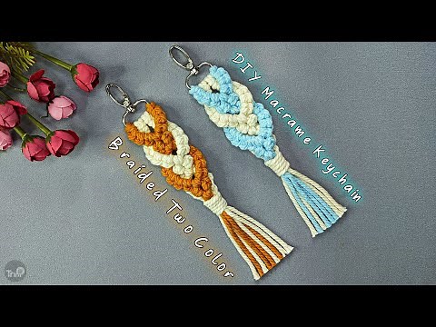 DIY Macrame Keychain Braided Two Color | Macrame Keychain Tutorial
