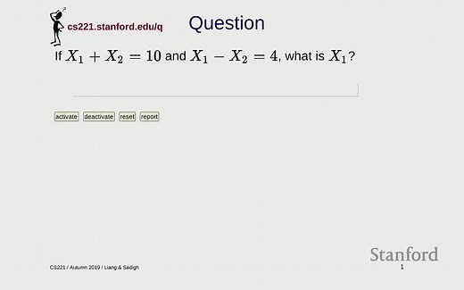 【斯坦福大学】 CS221：人工智能：原理和技术 Artificial Intelligence# Principles and Techniques