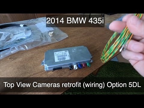BMW F32 435i Surround View Camera Retrofit 5DL (wiring) - Part 1