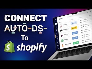 How To Connect Your AutoDS Account To Shopify