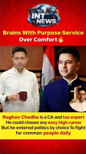 From CA to Politics: Why Raghav Chadha Chose Service Over Comfort | INT News