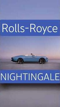 New Rolls-Royce Nightingale / Interior and exterior of the new Coachbuild Project