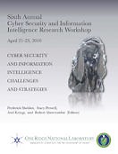 Proceedings of the Sixth Annual Workshop on Cyber Security and Information Intelligence Research | ACM Other conferences